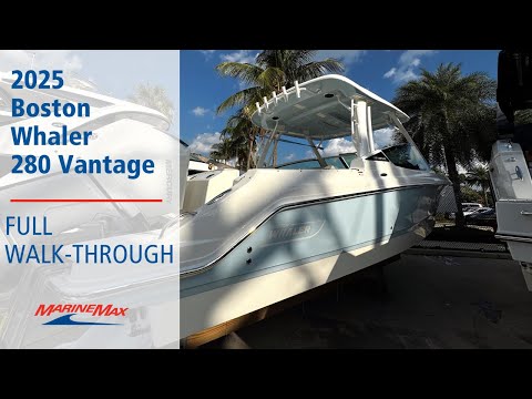 ALL-NEW | 2025 Boston Whaler 280 Vantage | MarineMax Jupiter