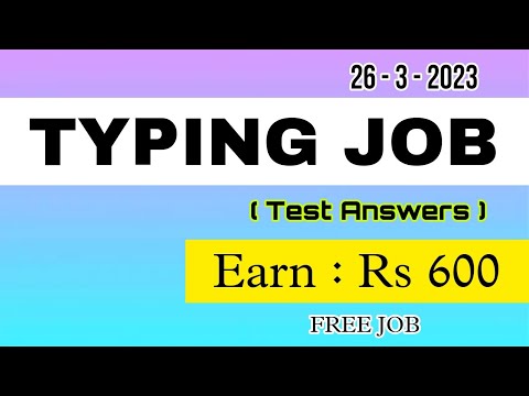 📢 TYPING JOB - Test Answers ( 26-3-2023 ) 💥 Earn : Rs 600 - Free Job @FrozenReel