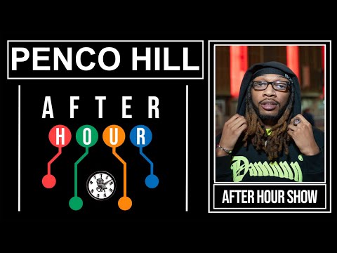 Penco Hill - After hour show performance