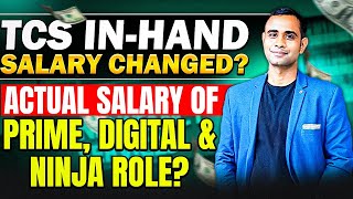 🔥TCS In-Hand Salary Changed ? | Ninja, Digital & Prime Actual In-hand Salary | Salary Slip🔥