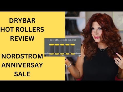 DRYBAR HOT ROLLERS / FAV OR FAIL / REVIEW ON SALE NORDSTROM ANNIVERSARY SALE