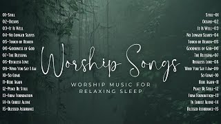 Soothing Healing Worship Songs with Lyrics | Worship Music for Relaxing Sleep