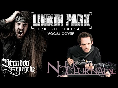 Linkin Park- One Step Closer Vocal Cover(Ft. @NikNocturnal ) #linkinpark #niknocturnal