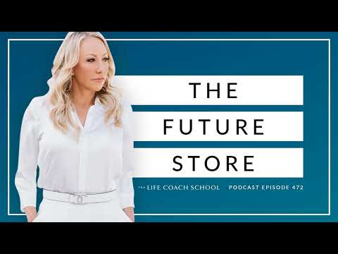 Ep #472: The Future Store