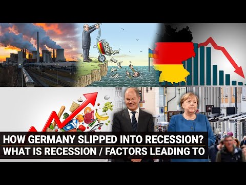 How Germany Slipped into Recession | Why Recessions Happen | Factors that causes Recession