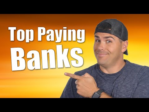 Highest Paying Banks of 2022! (Updated 4th Quarter)