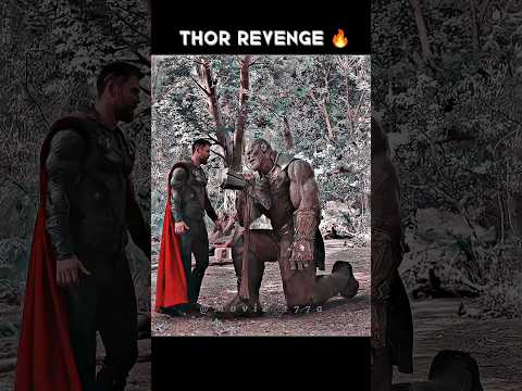 Thor Revenge 🔥 Whatsapp Status 💯💯 #thor #shorts #marvel