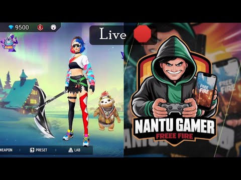 Nantu Gamer is live! free Fire Gaming Video Live _ diamond gift