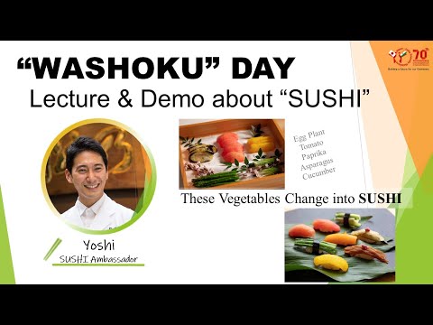 "WASHOKU DAY" - Sushi Chef Yoshi's Lecture and Demo- [Digest Version]