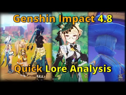 Genshin Impact 4.8 Livestream | Quick Lore Analysis