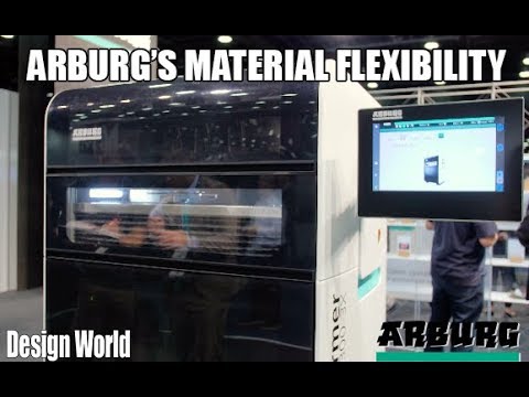 Material flexibility is key in Arburg additive systems