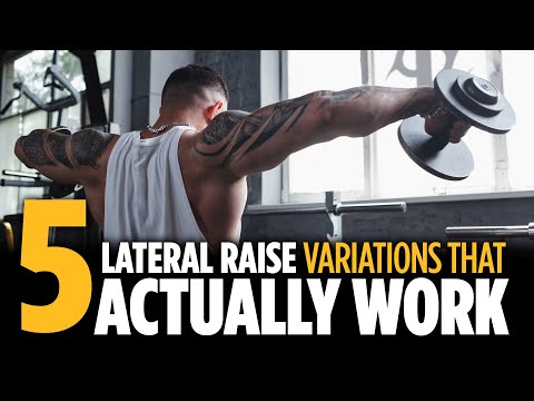 5 Lateral Raise Variations That Actually Work