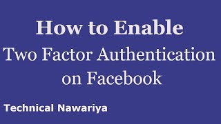 How to Enable Two Factor Authentication on Facebook