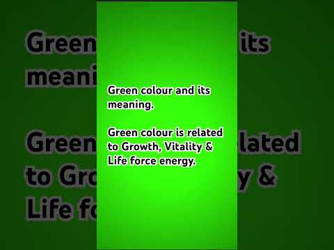 Green colour & its meaning.    #colour #colourtherapy #growth #vitality #lifeforceenergy #green