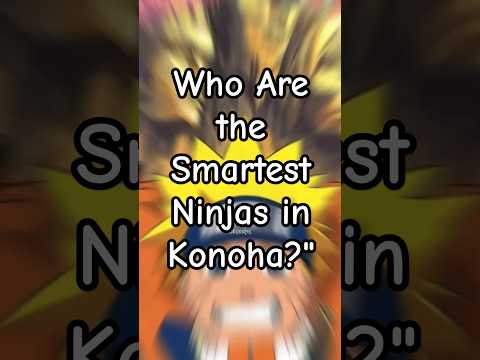 Top 6  Smartest Ninjas in Konoha #naruto #viral #reel