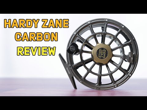 Hardy Zane Carbon Fly Reel Review