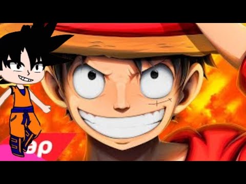 Dragon ball reagem ao rap do Luffy(7mz)(Gacha club)