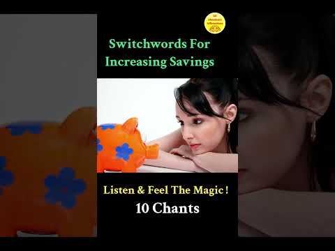 Switchwords For Increasing Savings ! Magic Has No Logic !