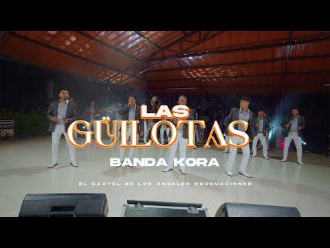 Las Güilotas - Banda Kora (video musical)