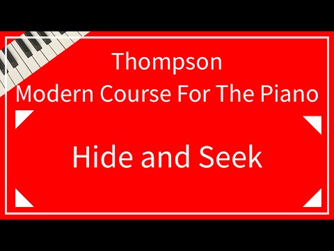 【Thompson】Hide and Seek｜かくれんぼ