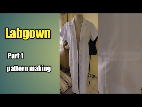 How to make Labgown (Pattern Making)