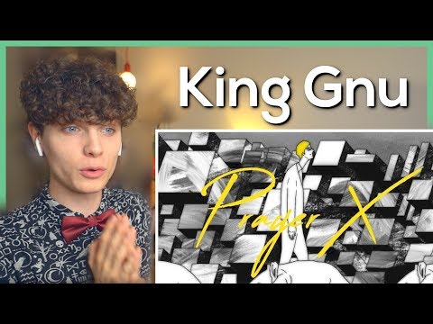 King Gnu - Prayer X • リアクション動画 • Reaction Video | FANNIX