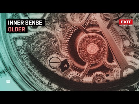 Innēr Sense - Older (Extended Mix)