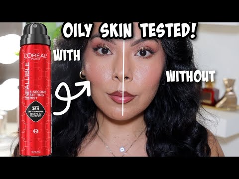 THE BEST DRUGSTORE SETTING SPRAY?! LOREAL INFALLIBLE 3-SECOND SETTING SPRAY ( OILY SKIN TESTED)