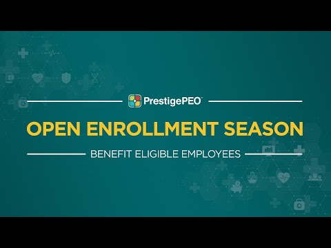 PrestigePEO Open Enrollment Overview Video 2023