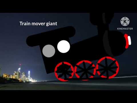 Train mover giant sounds