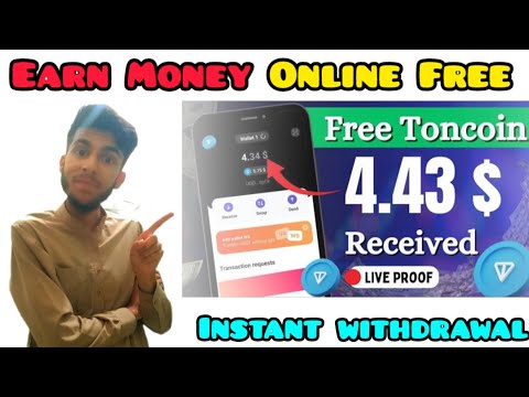 Free Toncoin Withdraw Live Proof | Free Ton Coin Kaise Kamaye | Earn Money Online Free In 2024