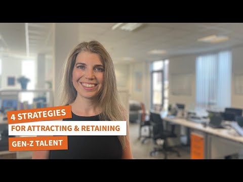 4 Strategies for Attracting & Retaining Gen-Z Talent