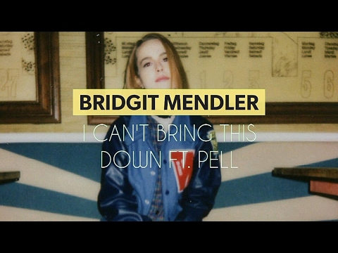 Bridgit Mendler - Can't Bring This Down ft. Pell (Lyrics)