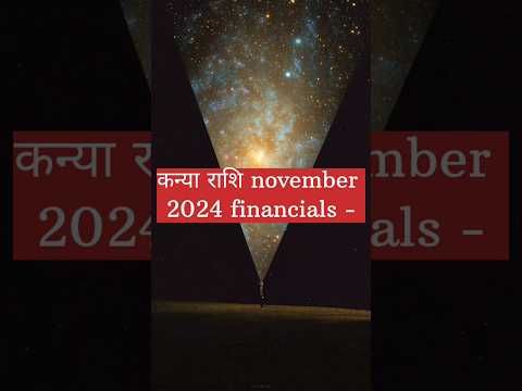 Kanya rashi november 2024 ☄️ financial 🔯 #astrology #astronomy #finance #sharemarket #investing