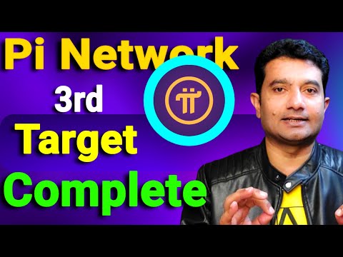 Pi Network BIG NEWS!! TARGE Complete || Pi Coin KYC ||  Pi Network Price