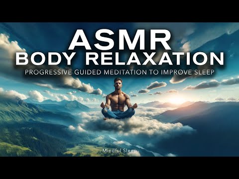 ASMR Body Relaxation - Bedtime Motivation