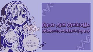 | Romeo And Cinderella - Backups Open - Valentines Day Mep - 3/34 Parts Done | #multifandom |