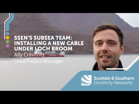 How SSEN Distribution installs a subsea cable under Loch Broom