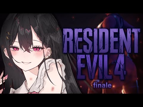 【RESIDENT EVIL 4】FINALE !! pt.5【#VSPOEN #AryaKuroha】