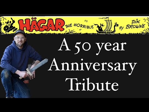 Hägar The Horrible : A 50 year Anniversary Tribute