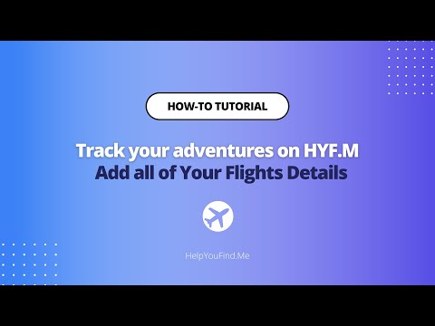 Centralize your travel itineraries and track your adventures on an HYF.M account