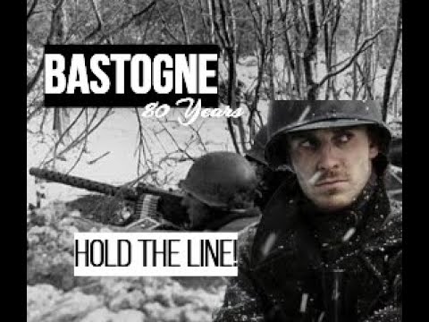 Band of Brothers - Easy Company At Bastogne - Hold The Line [Dec 22nd - 24th] Battle of The Bulge