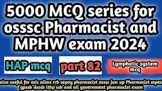 5000MCQseriesforossscpharmacistandmphwexam2024#hapmcq#railwaypharmacistexam2024#dsssbpharmacist2024