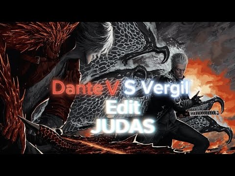 Dante vs Vergil edit | Judas by lady gaga@SafeSaves