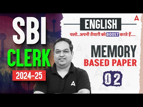 SBI Clerk 2024-25 | English Preparation Strategy with Memory Based Paper #2 | By Santosh Ray