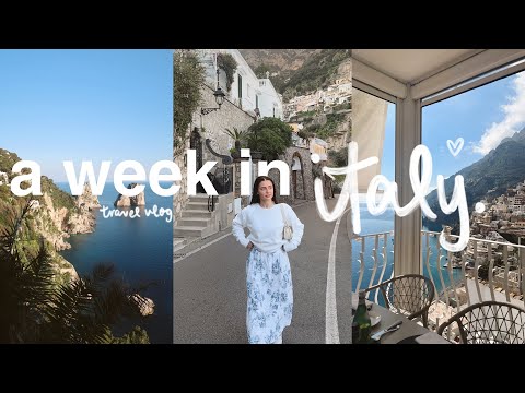 a week in ITALY. (Naples, Capri, Positano)