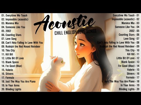 Chill Acoustic Songs 2024 Cover 🍉 New English Acoustic Love Songs 🍉 Acoustic Music 2024 Top Hits