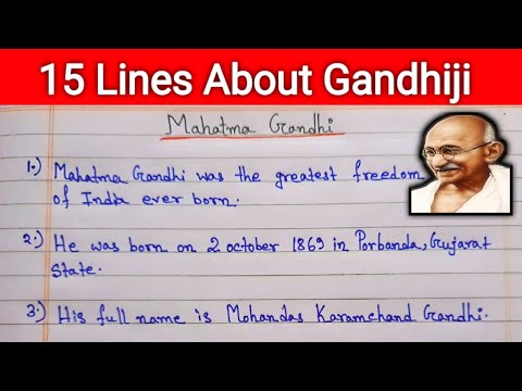 15 Lines About Mahatma Gandhi in English | Gandhiji Biography Writing |Nathuram Godse|Story Gandhiji