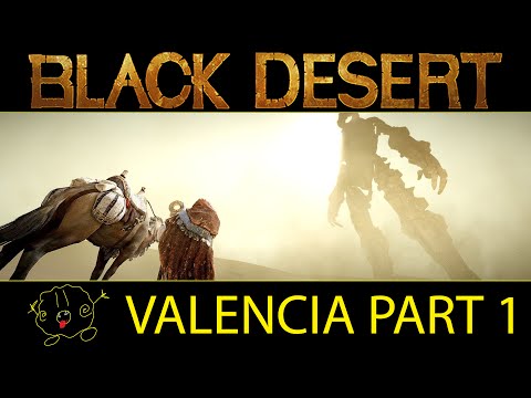 [Black Desert Online] Guide: Preparing for Valencia (Part 1)