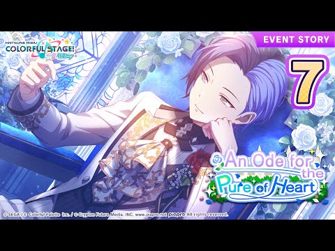 HATSUNE MIKU: COLORFUL STAGE! - An Ode for the Pure of Heart Event Story Episode 7